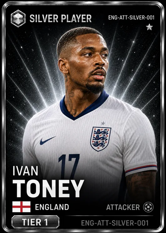 Ivan Toney — England Silver FWD
